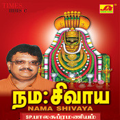 SPB Bakthi Padal Namah Shivaya Namah Shivaya Song Free Download